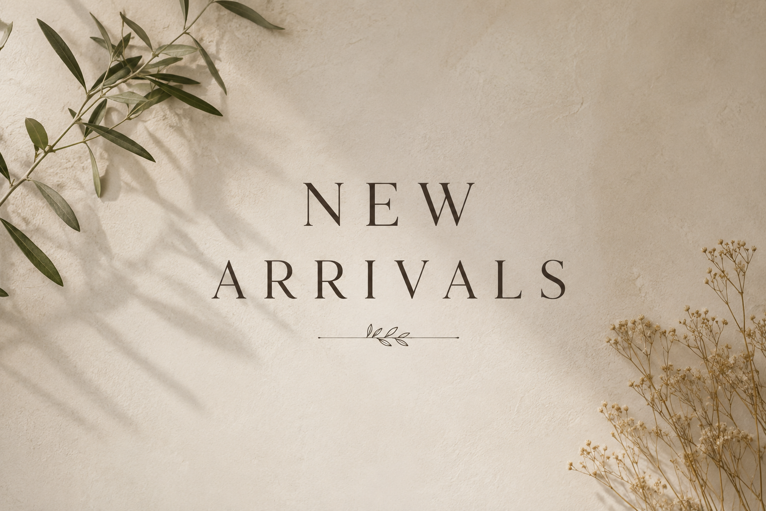 New Arrivals