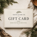 Salve & Oak Co. Gift Card