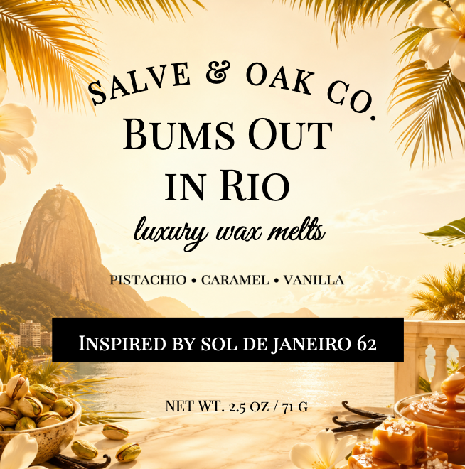 Bums Out in Rio | Wax Melt