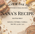 Nana's Recipe | Wax Melt