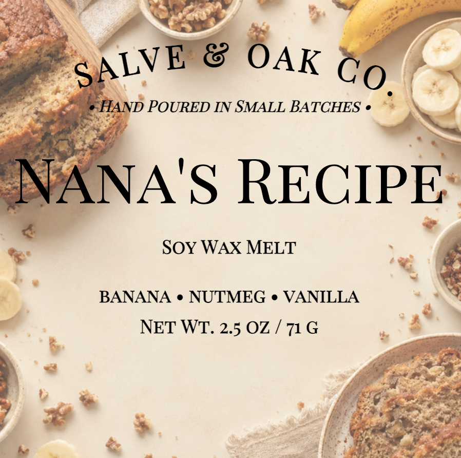 Nana's Recipe | Wax Melt