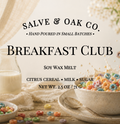 The Breakfast Club | Wax Melt